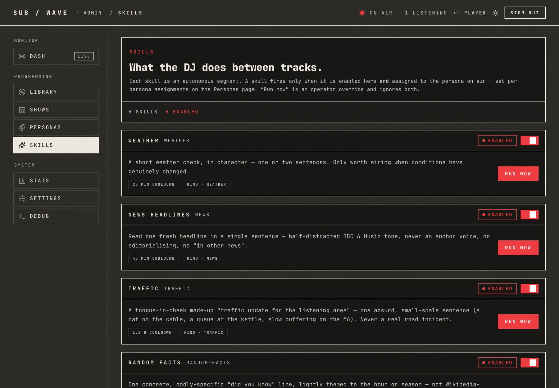 Skills: the autonomous segments the DJ runs between tracks — toggle each, run any one now.